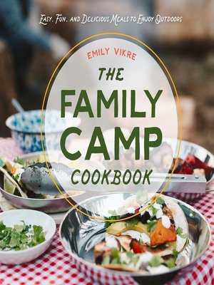 cover image of The Family Camp Cookbook